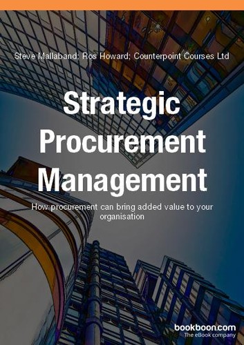 Strategic Procurement Management: How procurement can bring added value to your organisation