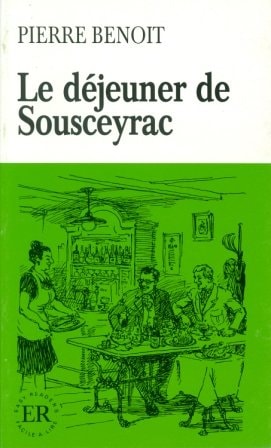 Le Dejeuner De Sousceyrac (Facile a Lire)