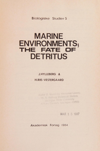 Marine Environments: The Rate of Detrius