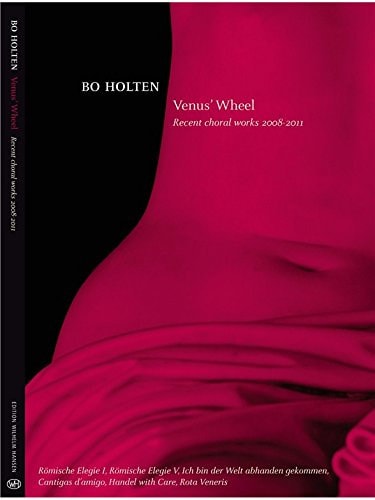 Bo Holten: Venus' Wheel (Score)