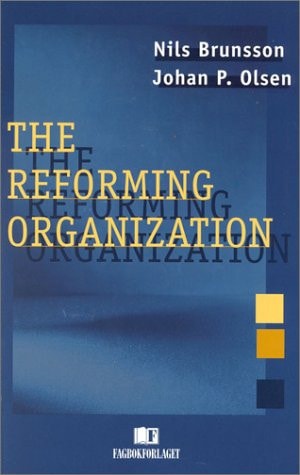 The Reforming Organization