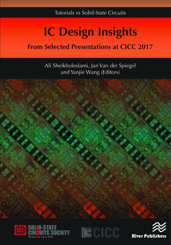 IC Design Insights From Selected Presentations at CICC 2017