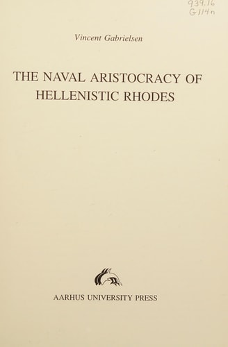 Naval Aristocracy of Hellenistic Rhodes (Studies in Hellenistic Civilization)