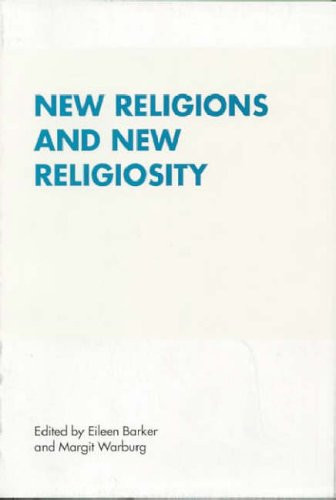 New Religions and New Religiosity (Renner Studies on New Religions, 4)