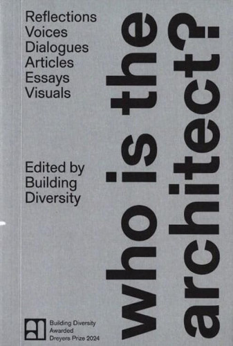 Building Diversity - who is the architect? (new edition)