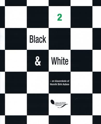 Henrik Birk Aaboe: Black & White 2 (Piano Tutor)