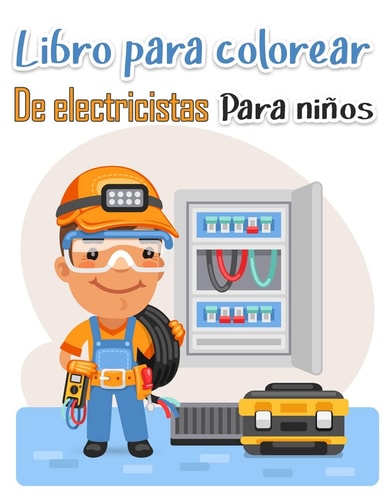 Libro para colorear de electricistas para niños Más de 50 páginas de alta calidad entre nosotros diseños para colorear para niños y adultos Páginas para colorear educativas fáciles