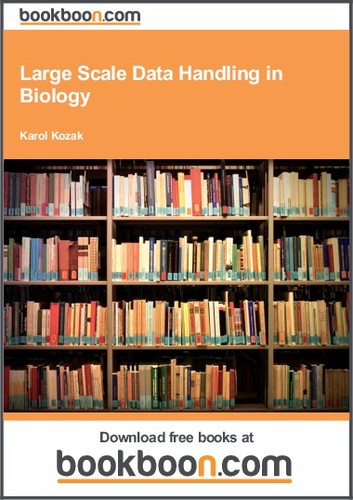 Large Scale Data Handling in Biology