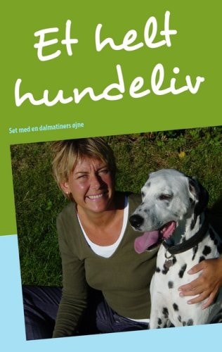 Et Helt Hundeliv