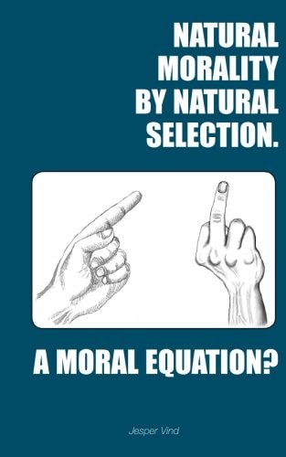 Natural Morality by Natural Selection A Moral Equation?