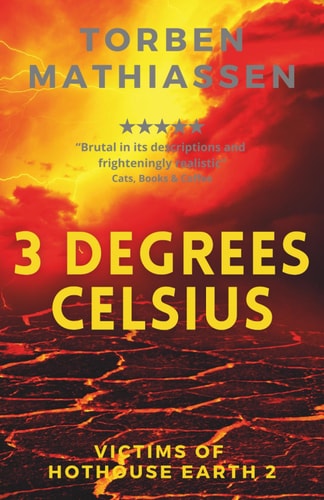 3 Degrees Celsius