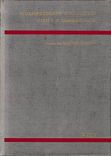 La locazione (Giurisprudenza sistematica civile e commerciale) (Italian Edition)