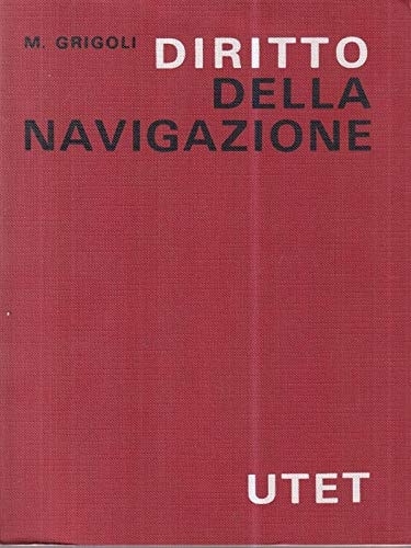 Diritto della navigazione (Italian Edition)