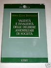 Validità e invalidità delle delibere assembleari di società