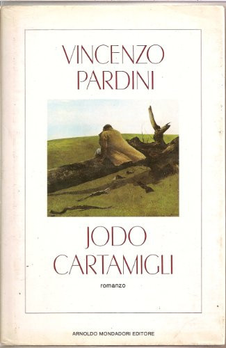 Jodo Cartamigli: Romanzo (Scrittori italiani e stranieri) (Italian Edition)