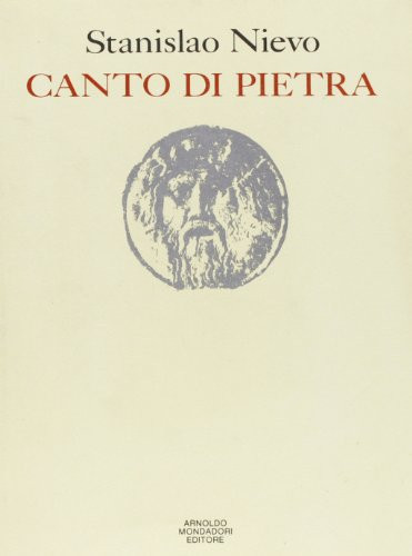 Canto di pietra: Poesie (Collezione Saggi e testi) (Italian Edition)