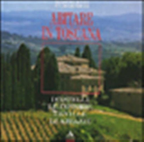 Abitare in Toscana