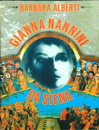 Gianna Nannini da Siena (Ingrandimenti) (Italian Edition)