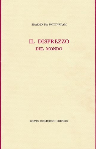 Il disprezzo del mondo