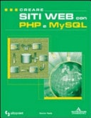 Creare siti web con PHP e MySQL