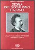 Storia del socialismo italiano (Biblioteca di cultura storica) (Italian Edition)
