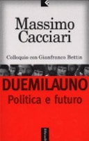 Duemilauno politica e futuro