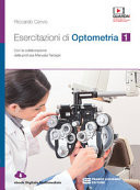 Esercitazioni di optometria. Per le Scuole superiori