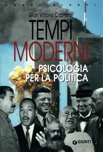 Tempi moderni psicologia per la politica