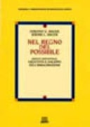 Nel regno del possibile. Gioco infantile, creatività e sviluppo dell'immaginazione