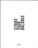Strike your balance. Ediz. italiana e inglese