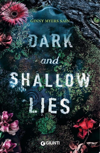 Dark and Shallow Lies (Edizione italiana)
