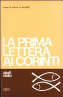 La prima Lettera ai Corinti. Testo e commento