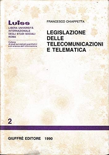 Legislazione delle telecomunicazioni e telematica