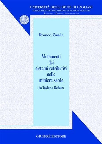 Mutamenti dei sistemi retributivi nelle miniere sarde da Taylor a Bedaux