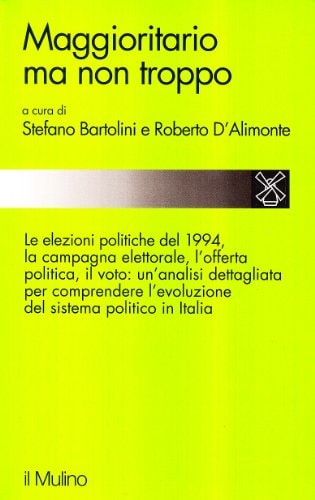 Maggioritario ma non troppo le elezioni politiche del 1994