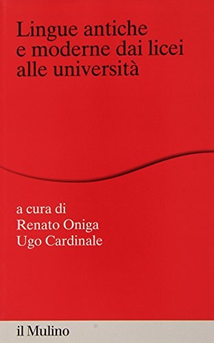 Lingue antiche e moderne dai licei alle università