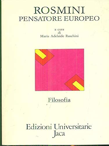 Rosmini pensatore europeo atti del Congresso internazionale, Roma, 26-29 ottobre 1988