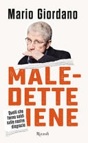 Maledette iene quelli che fanno soldi sulle nostre disgrazie