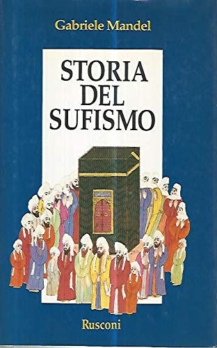 Storia del Sufismo