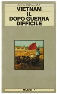 Vietnam, il dopoguerra difficile