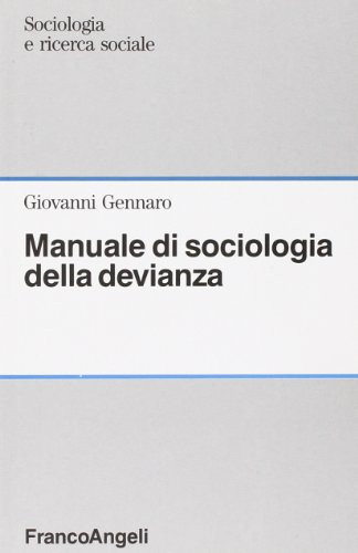 Manuale di sociologia della devianza