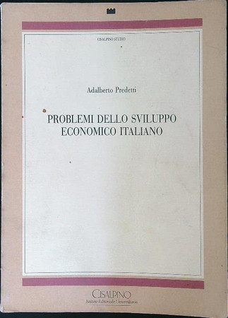 Problemi dello sviluppo economico italiano