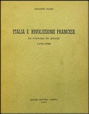 Italia e Rivoluzione francese la resistenza dei principi, 1791-1796