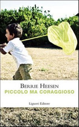 Piccolo ma coraggioso