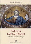 Parola fatta canto - riflessioni su musica e liturgia