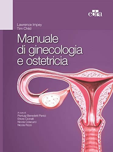 Manuale di ginecologia e ostetricia