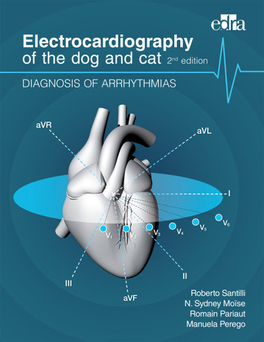 Electrocardiography of the dog and cat. Diagnosis of arrhythmias. II Edition