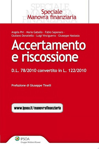 Accertamento e riscossione - D.L. n. 78/2010 convertito in legge