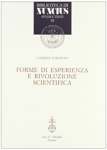 FORME DI ESPERIENZA E RIVOLUZIONE SCIENTIFICA