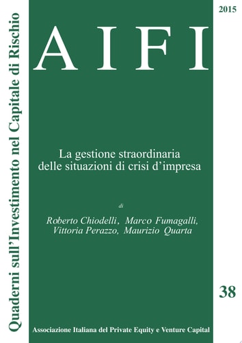 AIFI 38. La gestione straordinaria delle situazioni di crisi d'impresa
